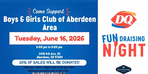DQ Fundraiser for Boys & Girls Club of Aberdeen Area
