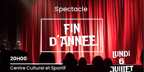 Spectacle de fin d\u2019ann\u00e9e