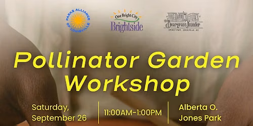 Pollinator Rain Garden Workshop