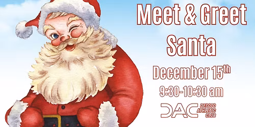 Meet & Greet Santa! The magic comes to DAC!