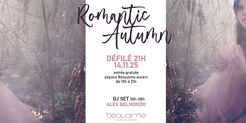 BEAUAIME pr\u00e9sente "Romantic Autumn"