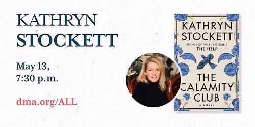 Arts & Letters Live Presents: Kathryn Stockett