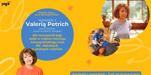 Joga terapeutyczna i restoratywna - Warsztaty z Valeri\u0105 Petrich