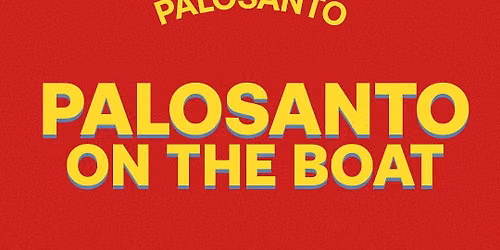 Palosanto On The Boat: Boat Party