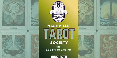 Nashville Tarot Society for June 14th - Exploring the Cups
