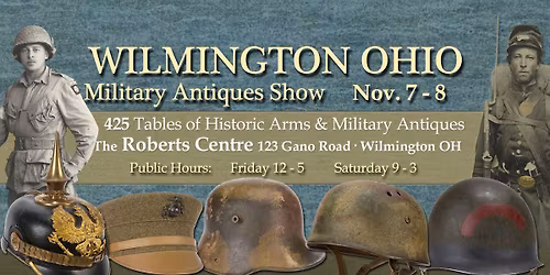 Wilmington Ohio Military Antiques Show