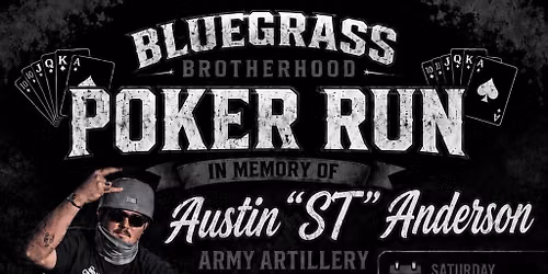 Austin \u201cST\u201d Anderson Poker Run \u2660\ufe0f\u2665\ufe0f\u2663\ufe0f\u2666\ufe0f