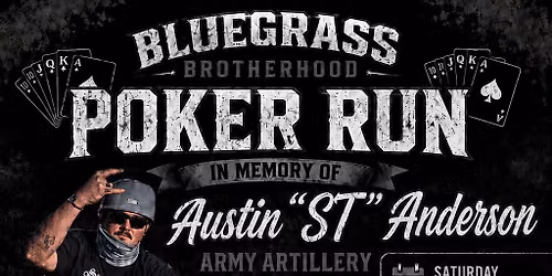 Austin \u201cST\u201d Anderson Poker Run \u2660\ufe0f\u2665\ufe0f\u2663\ufe0f\u2666\ufe0f