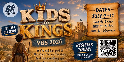 Kids to Kings VBS at Out of the Box | Free | Register Today!