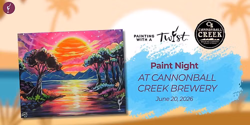 Paint Night at Cannonball Creek Brewery | June 20