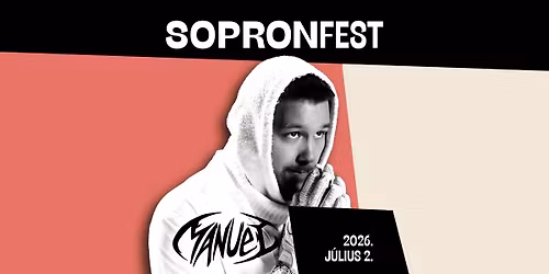 MANUEL \/ SopronFest 2026