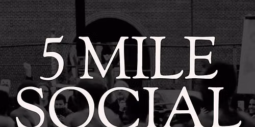 5 Mile Social