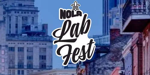 NOLA LabFest