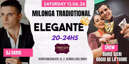 MILONGA TRADITIONAL ELEGANTE-SHOW ROCIO DE LA TORRE & DARIO CIERI