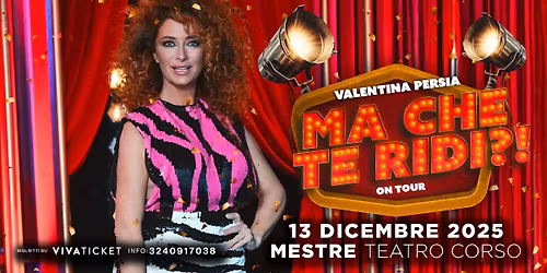 Valentina Persia - Mestre 13 dicembre 2025 Teatro Corso