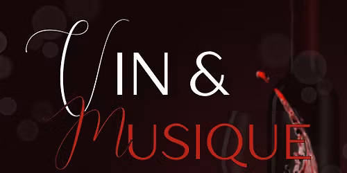 Soir\u00e9e Vin & Musique