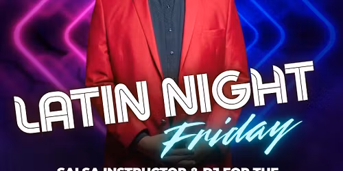 Latin Night Friday with Big George Dennis at The Atrium Dance Studio \ud83d\udd25\ud83d\udc83