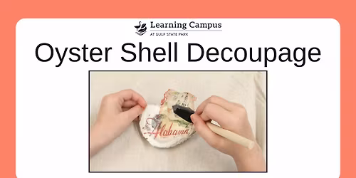 Eco-Art: Oyster Shell Decoupage