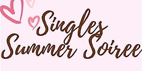 Singles Summer Soiree