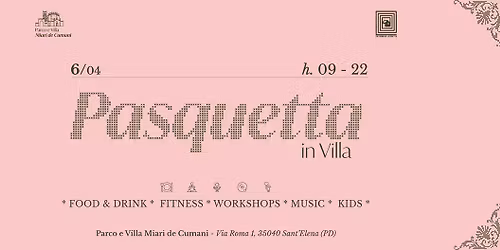 Pasquetta in villa 