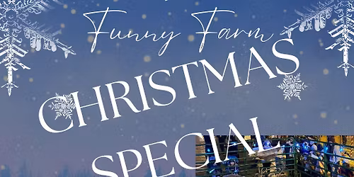 Christmas Funny Farm Special