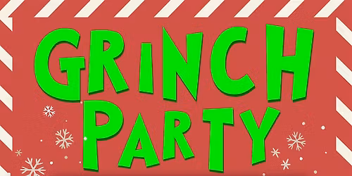 Grinch Family Party
