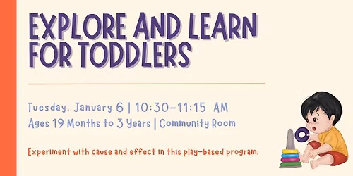 Explore and Learn for Toddlers