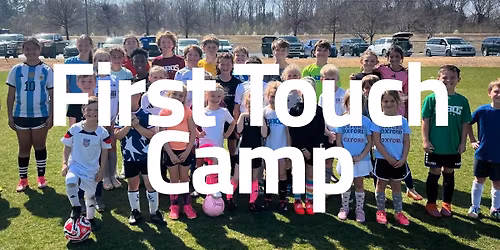 FIrst Touch Soccer Camp