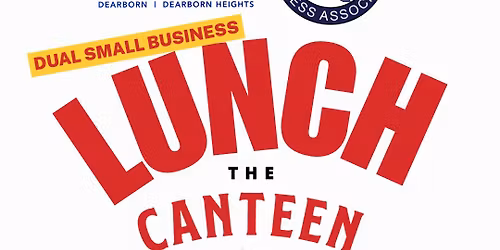 Dual Small Business Lunch at The Canteen at Midtown