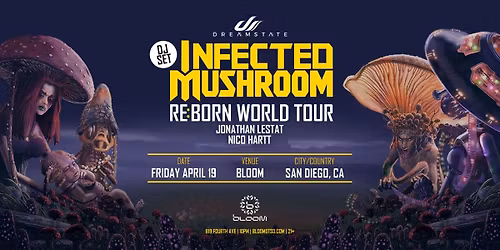 Infected Mushroom (21+)