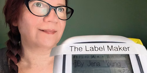 The Label Maker @ MNFringe