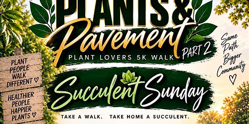 Plants & Pavement 5k walk pt. 2
