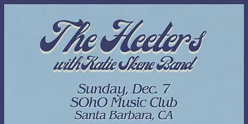 The Heeters (of the California Honeydrops) with Katie Skene Band at SoHo