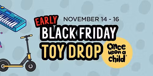 OUAC Monroeville Early Black Friday Toy Drop