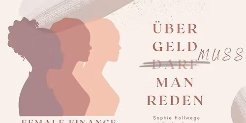 Female Finance - \u00dcber Geld muss man reden