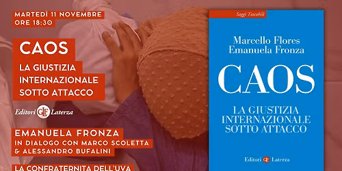 Emanuela Fronza presenta Caos. La giustizia internazionale sotto attacco