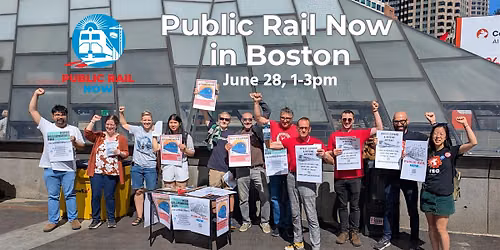 Public Rail Now in Boston