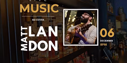 Matt Landon - Live at La Boheme