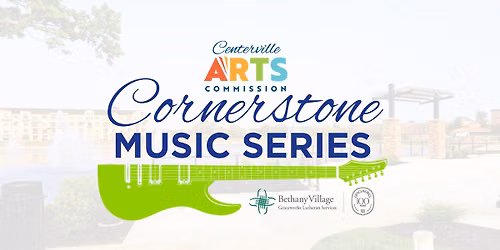 Centerville Cornerstone Music Series: GuitarFest featuring Jim McCutcheon