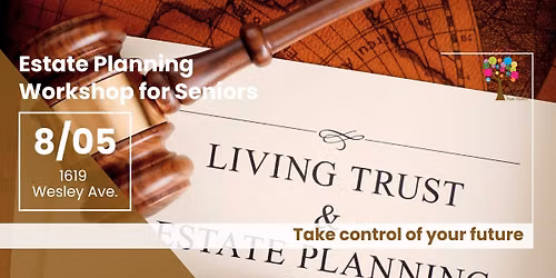Estate Planning Workshop for Seniors