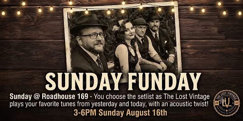 The Lost Vintage @ Roadhouse 169