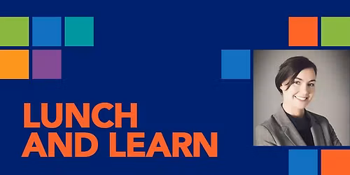 Lunch and Learn