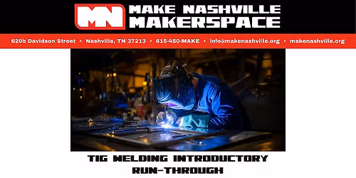 TIG Welding Introductory Run-through