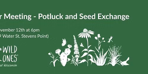 November Meeting - Potluck and Seed Exchange