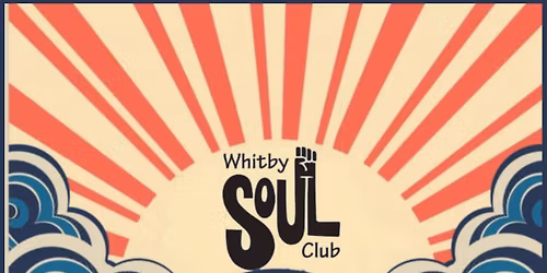 Whitby Soul Club at The Royal Hotel Ballroom