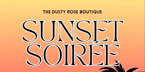 Sunset Soiree Girls Night Out