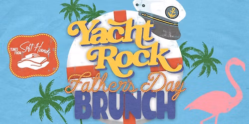Yacht Rock Fathers's Day Brunch at The Jones Assembly