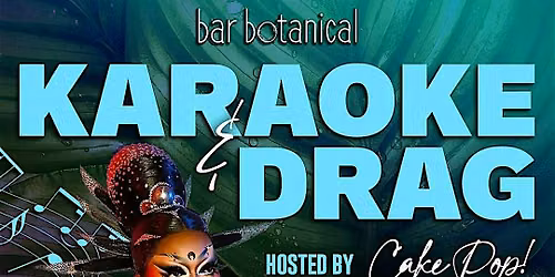 Bar Botanical Karaoke & Drag(Crozet)