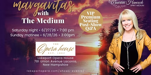 Margaritas with the Medium - Maureen Hancock