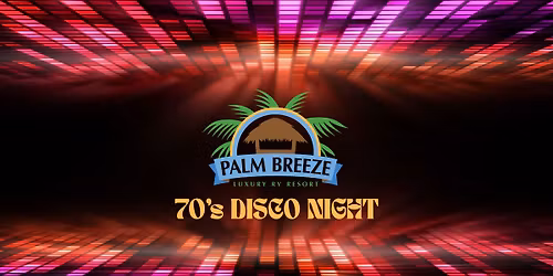 70's Disco Night - 5PM